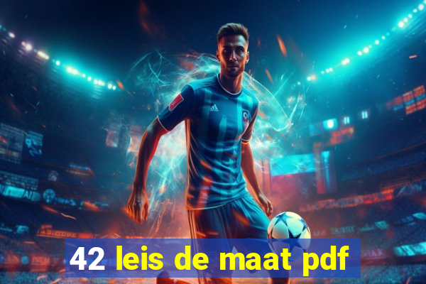 42 leis de maat pdf